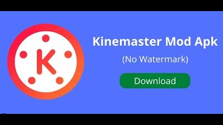 Kinwmaster Without Watermark 100%working