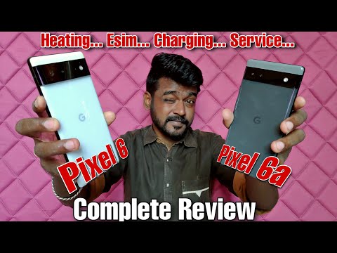 Google Pixel 6 & Pixel 6a 😯 Complete Review 🤠🤥 Positive & Negative 👍 5G Support Esim issue....