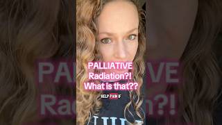 What is Palliative Radiation??