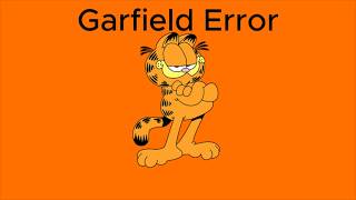 Garfield Error (A Tribute to @RMMCvideos )