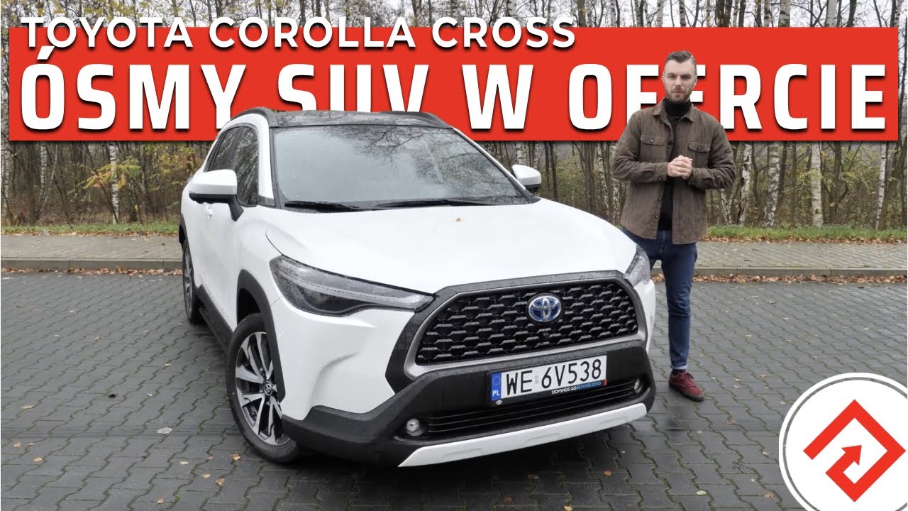 Toyota Corolla Cross – rozsądna, ale czy to wystarcza?