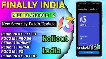 India- Redmi Note 11T 5G/Redmi 10 Prime,11 Prime,Poco Miui 13 New Update Rollout New Security Patch