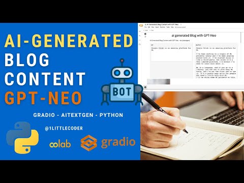 AI-Generated Blog Content with GPT-Neo (GPT-3 Alternative) + Gradio | Python ML Web App