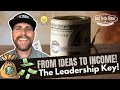 The Leadership Mindset That Turns Ideas Into Revenue