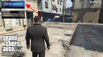 How to Install Add-On Vehicle Spawner 1.5.7 GTA 5 MODS