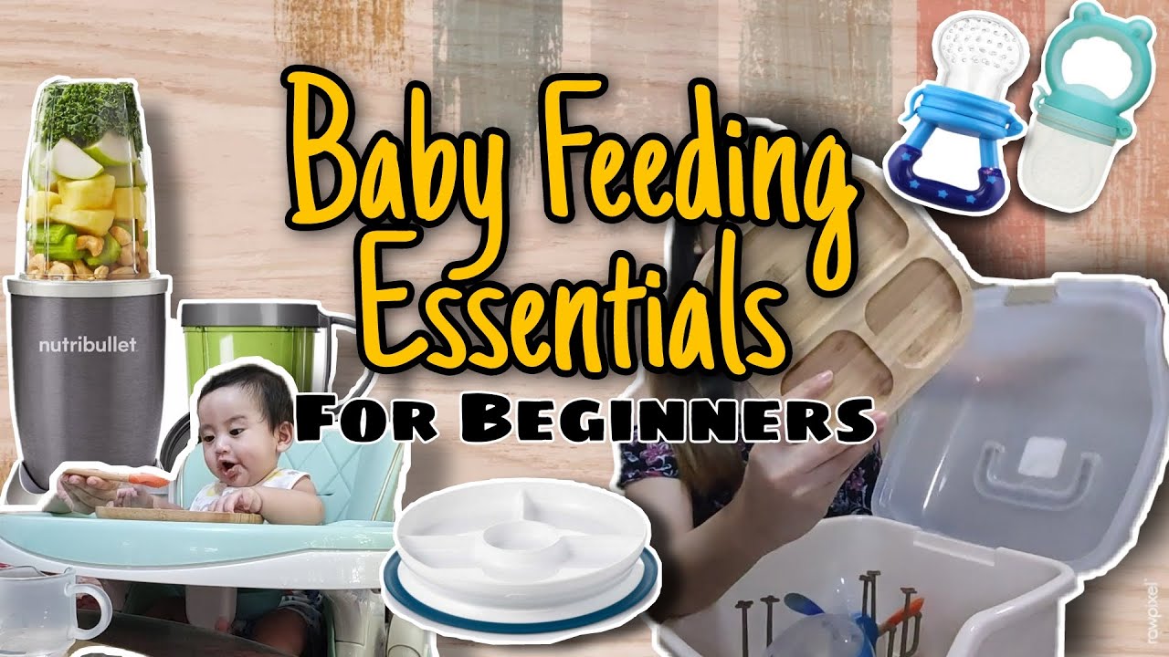 Baby Feeding Essentials For Beginners