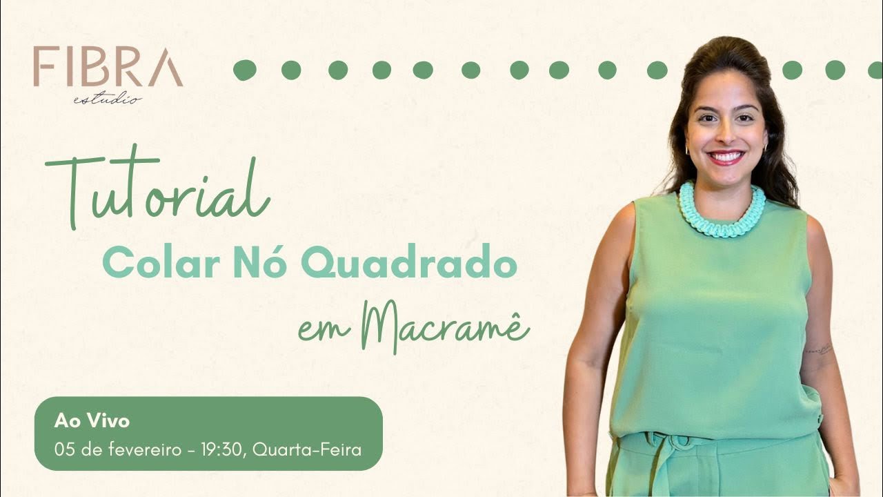 Aula 2 - Tutorial Colar Nó Quadrado - Semana dos COLARES e ACESSÓRIOS em Macramê!