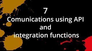 7. Comunications using API and integration functions with Zoho Creator