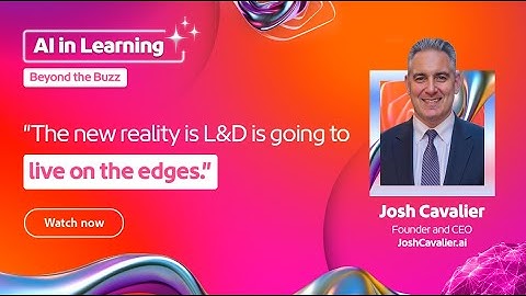 AI in Learning Series | Ep 2 | Josh Cavalier | How to deliver measurable impact with AI