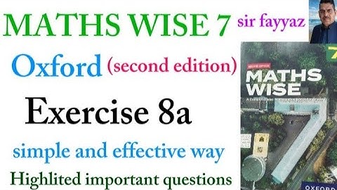 MATHS WISE 7 | EXERCISE 8A  | OXFORD SECOND EDITION | EX 8A | Lines,Angles and Polygons