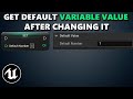 How To Get Default Variable Value After Changing In Game