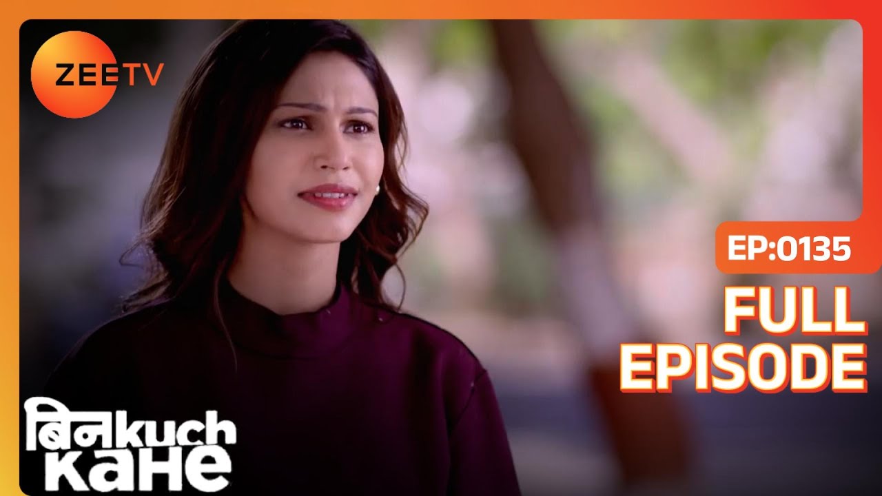 EP 135Бин Куч Кахе - Индийское телешоу хинди - Же ТВ