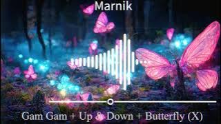 Marnik Gam Gam   Up & Down   Butterfly (X)
