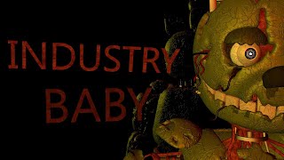 [FNaF/C4D] INDUSTRY BABY #industrybabyfnaf3