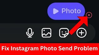 Instagram Photo Send Problem Cant Send Photos On Instagram Instagram Video Sending Problem