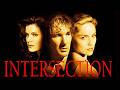 Intersection 1994 Full Movie Explained &amp; Review | Lolita Davidovich, Sharon Stone, Richard Gere