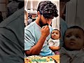 | unexpected moment | ❤️cute moment | dad son love ||feel my status | #viral #shorts #dadson #short