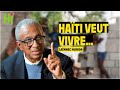 Lannec hurbon hati veut vivre comme un pays debout