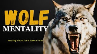 LONE WOLF MENTALITY - Motivational Speech Compilation Video, Eric Thomas, Les Brown, and more.