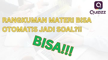 Membuat Soal dari File Pdf menggunakan Quizizz AI