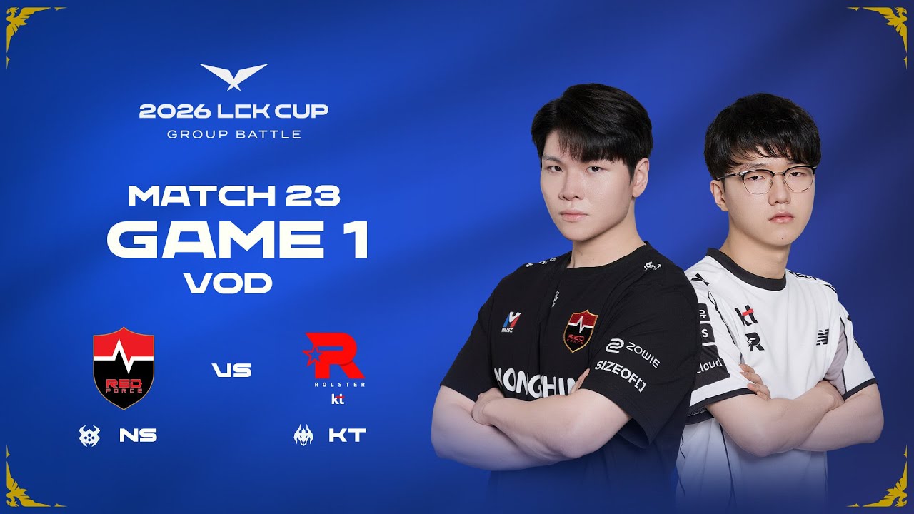 NS vs KT | Match 23 Game 1 | 2026 LCK CUP