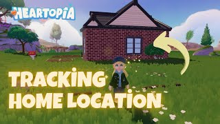 NEVER GET LOST AGAIN - How to Track Your Home Location in Heartopia Tutorial