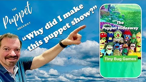 Creator comments for the "Tiny Bug Games" puppet show at The Puppet Hideaway with Eric Thomsen