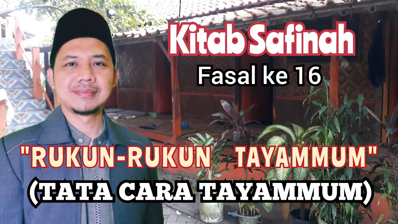 Rukun rukun tayammum (Tata cara tayammum) kitab safinah part 16 _  kang irfan