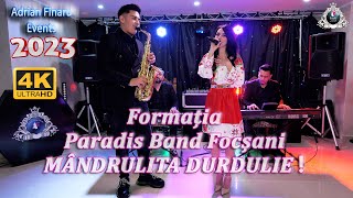 🆕2023🔴Formatia Paradis Band Focsani ❌Mandrulita Durdulie ( Cover ) 4K Video Tel 0763101308 ❗❗❗