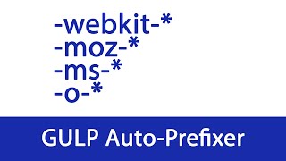 Gulp Auto Prefixer - Prefixo css automático