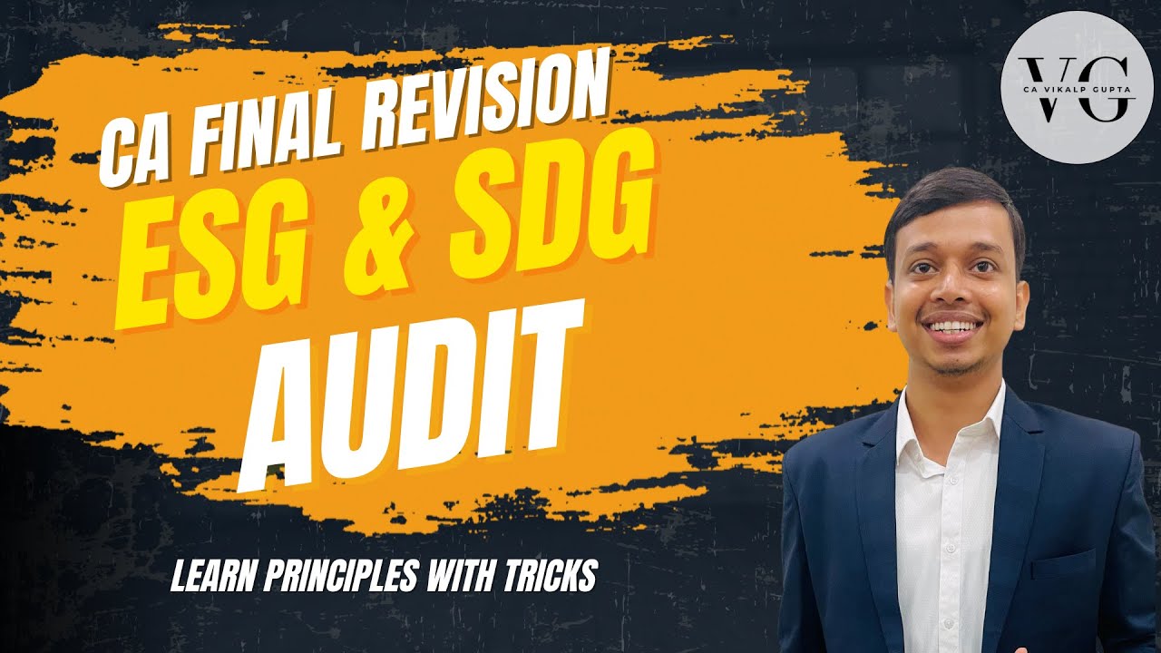 ESG & SDG Assurance || Revision for May 2025 CA Final - YouTube