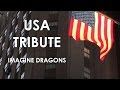 Imagine dragons america tribute