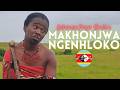 MAKHONJWA NGENHLOKO