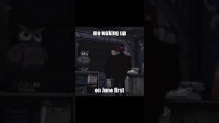 Me waking up on June 1st #memes #gravityfalls