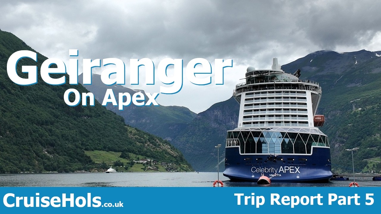 Norwegian Fjords Onboard Celebrity Apex Trip Report Part 5 - Geiranger