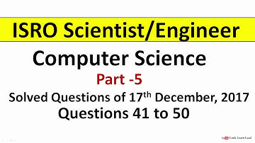 ISRO Scientist/Engineer Solved Computer Science  Question paper(17 Dec 2017)  part 5