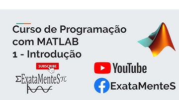 Curso de MATLAB #01 - Introdução