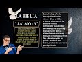 LIBRO DE LOS SALMOS: &quot; SALMO 13 👉 150 &quot; PLEGARIA PIDIENDO AYUDA EN LA AFLICCIÓNAL / SALMO DE DAVID