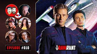 Star Trek History w/ ShuttlePod Show&#39;s Connor Trinneer, Dominic Keating &amp; Team! | Raw Rant #10