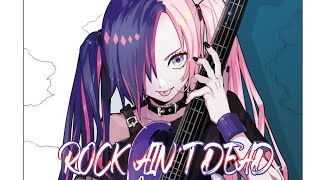 Nightcore - ROCK AIN'T DEAD [ONLAP] Lyrics