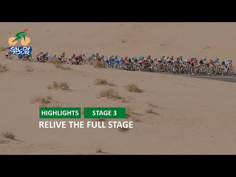 Relive the full stage - Stage 3 - #SaudiTour 2022