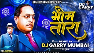 BHIM TARA | भिम तारा - ( Insta Trending) - DJ GARRY MUMBAI Resimi