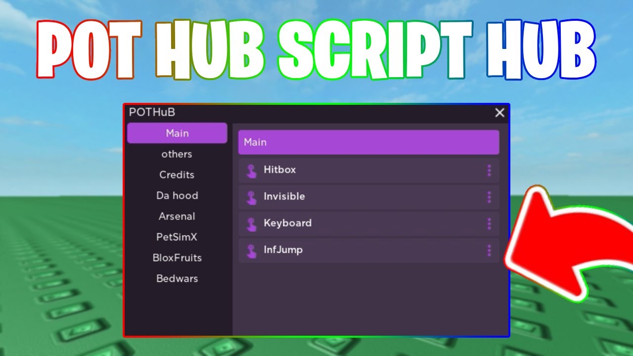 Pot Hub General Script Hub - Pastebin 2023 - New 