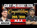CUET PG 2026 MBA | Topper’s Talk 255/300 | Anilesh | Strategy Success