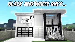 BUILDING in BLOXBURG but i can only use BLACK AND WHITE
