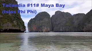 Tailandia #11# Maya Bay (Islas Phi Phi)