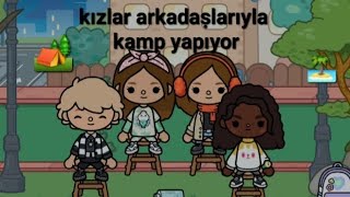 kızlar arkadaṣlarıyla kampa gitti |Mia kaybolduu😱|Toca Boca Dünyası