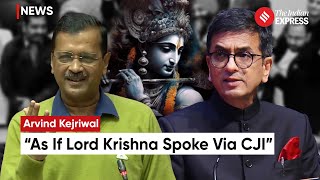 Arvind Kejriwal Hails CJI’s Decision On Chandigarh Mayor Election; Compares CJI To Lord Krishna