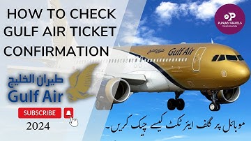 HOW TO CHECK FLIGHT TICKET ONLINE STATUS GULFAIR