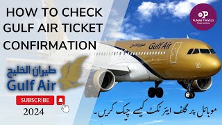 HOW TO CHECK FLIGHT TICKET ONLINE STATUS GULFAIR